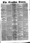 Croydon Times Saturday 01 February 1862 Page 1