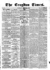 Croydon Times Saturday 22 March 1862 Page 1