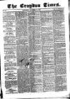 Croydon Times Saturday 11 October 1862 Page 1