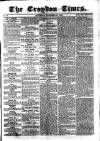 Croydon Times Saturday 27 December 1862 Page 1