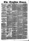 Croydon Times Saturday 26 March 1864 Page 1