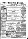 Croydon Times Saturday 02 June 1866 Page 1