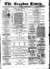 Croydon Times Saturday 06 March 1869 Page 1