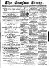 Croydon Times Saturday 22 January 1870 Page 1