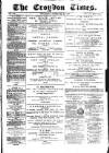 Croydon Times Saturday 26 February 1870 Page 1