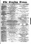 Croydon Times Saturday 08 October 1870 Page 1