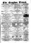 Croydon Times Saturday 25 March 1876 Page 1
