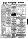 Croydon Times Saturday 30 March 1878 Page 1