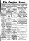 Croydon Times Saturday 26 July 1879 Page 1