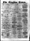 Croydon Times Wednesday 04 May 1881 Page 1