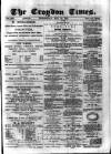 Croydon Times Wednesday 25 May 1881 Page 1