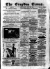Croydon Times Wednesday 19 July 1882 Page 1