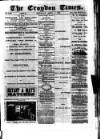 Croydon Times Saturday 07 April 1883 Page 1