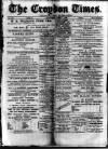 Croydon Times Wednesday 02 April 1884 Page 1