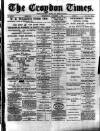 Croydon Times Wednesday 01 October 1884 Page 1