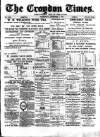 Croydon Times Wednesday 03 December 1884 Page 1