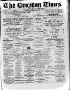 Croydon Times Saturday 10 January 1885 Page 1