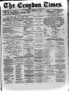 Croydon Times Saturday 21 February 1885 Page 1