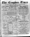 Croydon Times Wednesday 01 June 1887 Page 1