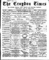 Croydon Times Saturday 23 November 1889 Page 1