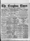 Croydon Times Saturday 22 March 1890 Page 1