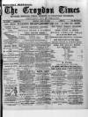 Croydon Times Monday 19 May 1890 Page 1
