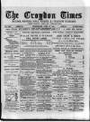 Croydon Times Wednesday 18 June 1890 Page 1