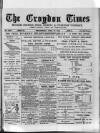 Croydon Times Wednesday 25 June 1890 Page 1