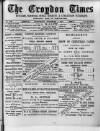 Croydon Times Wednesday 03 December 1890 Page 1
