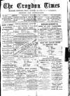 Croydon Times Wednesday 18 February 1891 Page 1