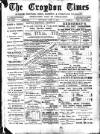 Croydon Times Saturday 11 July 1891 Page 1