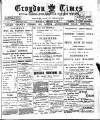 Croydon Times Wednesday 27 February 1901 Page 1