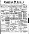 Croydon Times Wednesday 23 April 1902 Page 1