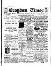 Croydon Times Saturday 18 January 1908 Page 1