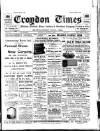 Croydon Times Saturday 07 March 1908 Page 1
