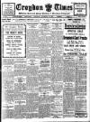 Croydon Times Saturday 10 November 1917 Page 1
