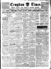 Croydon Times Saturday 11 March 1922 Page 1
