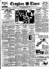 Croydon Times Wednesday 08 June 1932 Page 1