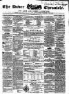 Dover Chronicle Saturday 30 October 1852 Page 1