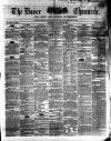 Dover Chronicle Saturday 28 January 1854 Page 1