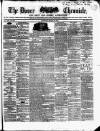 Dover Chronicle Saturday 18 March 1854 Page 1