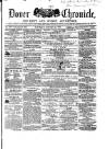 Dover Chronicle Saturday 15 January 1859 Page 1
