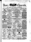 Dover Chronicle Saturday 26 May 1860 Page 1
