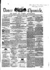 Dover Chronicle Saturday 16 June 1860 Page 1
