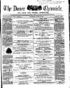 Dover Chronicle Saturday 12 August 1865 Page 1