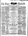 Dover Chronicle Wednesday 12 June 1867 Page 1