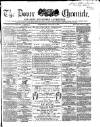Dover Chronicle Wednesday 01 January 1868 Page 1