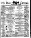 Dover Chronicle Friday 18 October 1872 Page 1