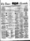 Dover Chronicle Friday 17 October 1873 Page 1
