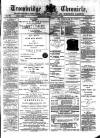 Trowbridge Chronicle Saturday 02 August 1879 Page 1
